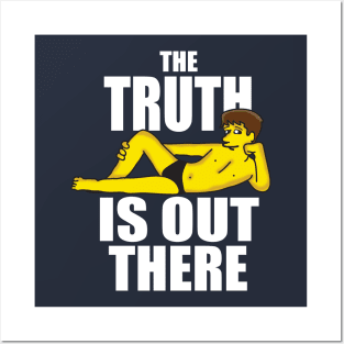 The truth is out there Posters and Art